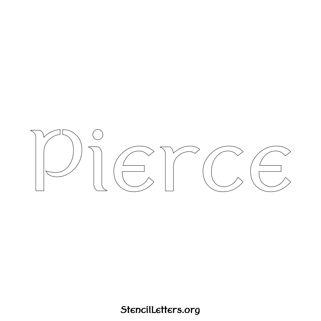 Pierce name stencil in Ancient Lettering