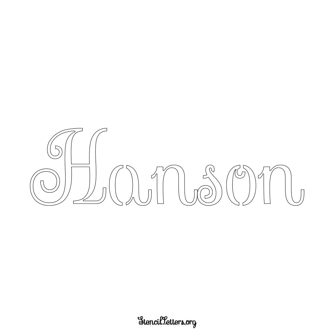 Hanson name stencil in Ornamental Cursive Lettering
