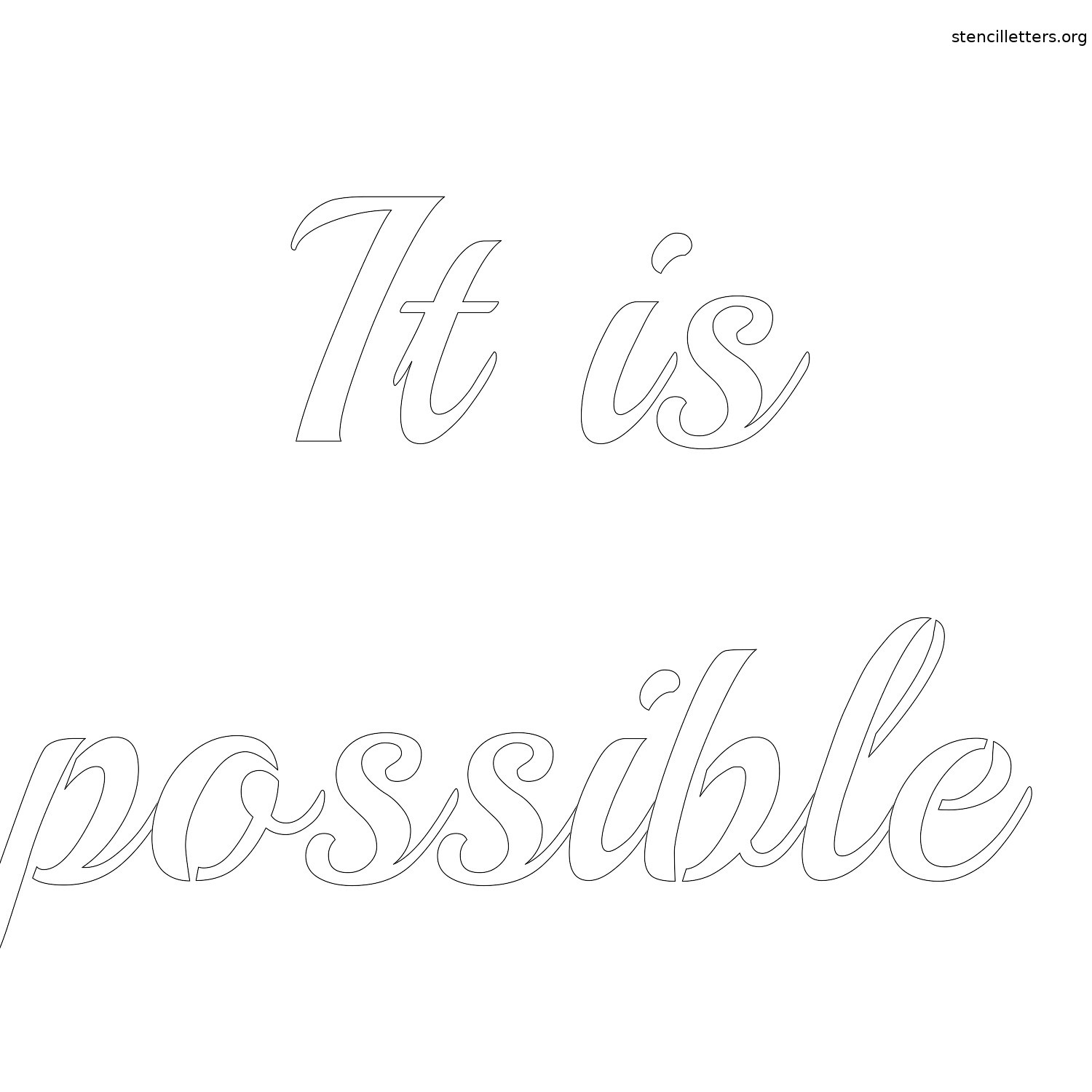 it-is-possible-quote-stencil-outline.jpg it-is-possible-quote-stencil-outline.jpg